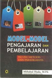 Image of Model-model pengajaran dan pembelajaran : isu-isu metodis dan pradigmatis