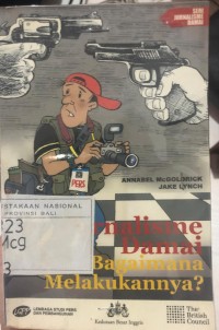 Image of Jurnalisme Damai Bagaimana Melakukannya?