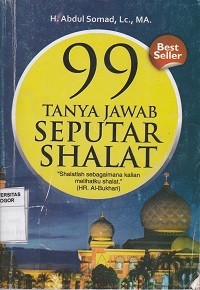 Image of 99 tanya jawab seputar shalat : shalatlah sebagaimana kalian melihatku shalat