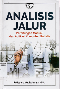 Image of Analisis Jalur : Perhitungan Manual Dan Aplikasi Komputer Statistik