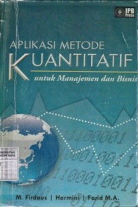 Image of Aplikasi metode kuantitatif :untuk manajemen dan bisnis