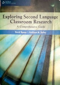 Image of Exploring second language classroom research : a comprehensive guide