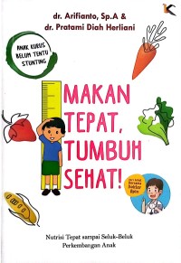 Image of Makan tepat tumbuh sehat