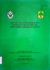 Image of Manual pelayanan kesehatan di rumah tahanan negara dan lembaga pemasyarakatan
