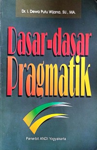 Image of Dasar-dasar pragmatik