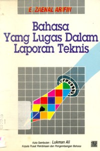 Image of Bahasa Yang Lugas Dalam Laporan Teknis