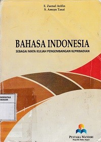 Image of Bahasa indonesia : sebagai mata kuliah pengembangan kepribadian