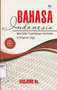 Image of Bahasa indonesia : mata kuliah pengembangan kepribadian di perguruan tinggi