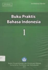 Image of Buku Praktis Bahasa Indonesia 1