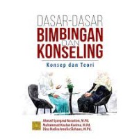 Image of Dasar-Dasar Bimbingan Dan Konseling Konsep Dan Teori
