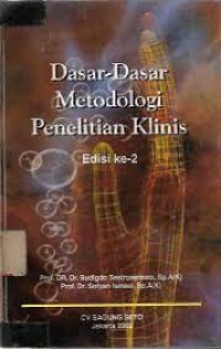 Image of Dasar-dasar metodologi penelitian klinis:edisi ke-2