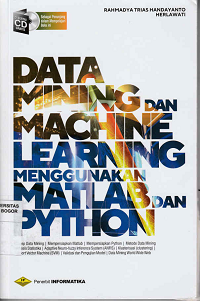 Image of Data Mining Dan Machine Learning menggunakan matlab Dan Python