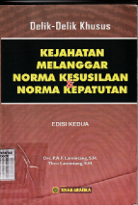Image of Delik - delik khusus Kejahatan melanggar norma kesusilaan & norma kepatutan