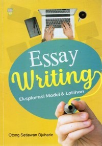 Image of Essay Writing Eksplorasi Model & Latihan