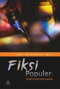 Image of Fiksi populer: teori & metode kajian