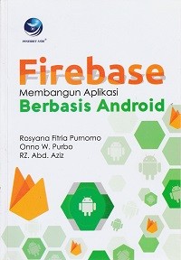 Image of Firebase membangun aplikasi berbasis andorid