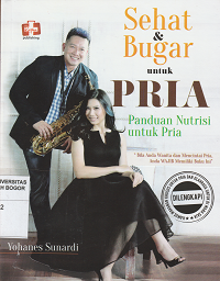 Image of Sehat & bugar untuk pria : panduan nutrisi untuk pria