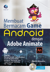 Image of Membuat Bermacam Game Android Dengan Adobe Animate