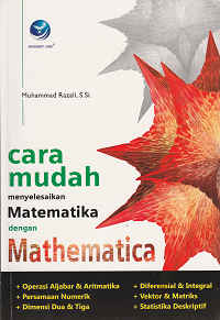 Image of Cara mudah menyelesaikan matematika dengan mathematika