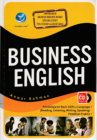 Image of Business english : Menguasai bahasa inggris bisnis secara cepat
