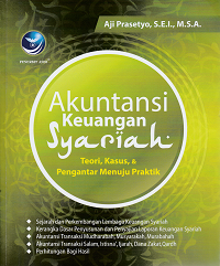 Image of Akuntansi keuangan syariah : Teori, kasus, & pengantar menuju praktik