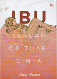 Image of Ibu Sebuah obituari Cinta