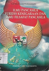 Image of Ilmu pancasila yuridis kenegaraan dan ilmu filsafat pancasila