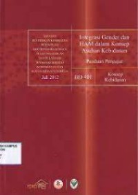 Image of Integrasi Gender dan HAM dalam Konsep Asuhan Kebidanan : Panduan Pengajar