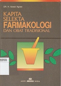 Image of Kapita Selekta Farmakologi Dan Obat Tradisional