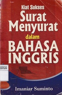 Image of Kiat sukses surat menyurat dalam bahasa inggris