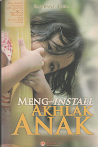 Image of Meng-install akhlak anak