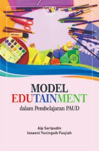 Image of Metode Edutaiment : dalam pembelajaran PAUD