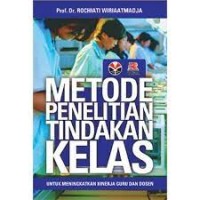 Image of Metode Penelitian Tindakan Kelas