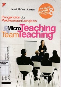 Image of Micro teaching & team teaching : Pengenalan dan pelaksanaan lengkap