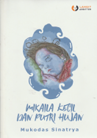 Image of Mikaila Kecil Dan Putri Hujan