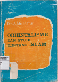 Image of Orientalisme dan Studi tentang islam