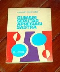Image of Gumam Seputar Apresiasi Sastra