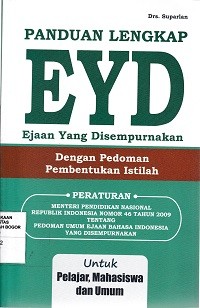 Image of Panduan lengkap EYD ejaan yang disempurnakan dengan pedoman  pembentukan istilah