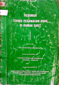 Image of Pedoman teknis perawatan anak di rumah sakit