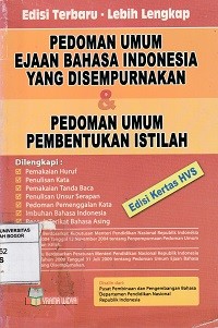 Image of Pedoman umum ejaan bahasa indonesia yang disempurnakan dan pedoman umum pembentukan istilah
