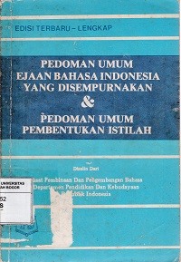 Image of Pedoman umum ejaan bahasa indonesia yang disempurnakan & pedoman umum pembentukan istilah