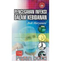 Image of Pencegahan Infeksi Dalam kebidanan