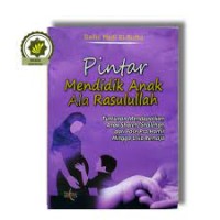 Image of Pintar Mendidik Anak Ala Rasulullah