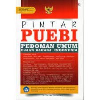 Image of Pintar puebi : pedoman umum ejaan bahasa indonesia