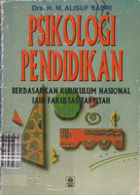 Image of Psikologi pendidikan berdasarkan kurikulum nasional