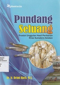 Image of Pundang seluang : produk unggulan hasil perikanan khas sumatra selatan