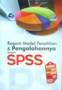 Image of Ragam Model Penelitian & Pengolahannya dengan SPSS
