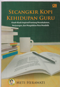 Image of Secangkir Kopi Kehidupan Guru
