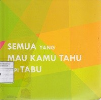Image of Semua yang mau kamu tahu tapi tabu