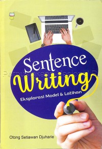 Image of Sentence Writing : Eksplorasi Model & Latihan